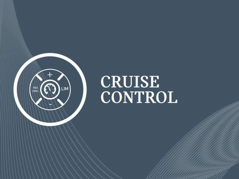 CRUISE CONTROL.
