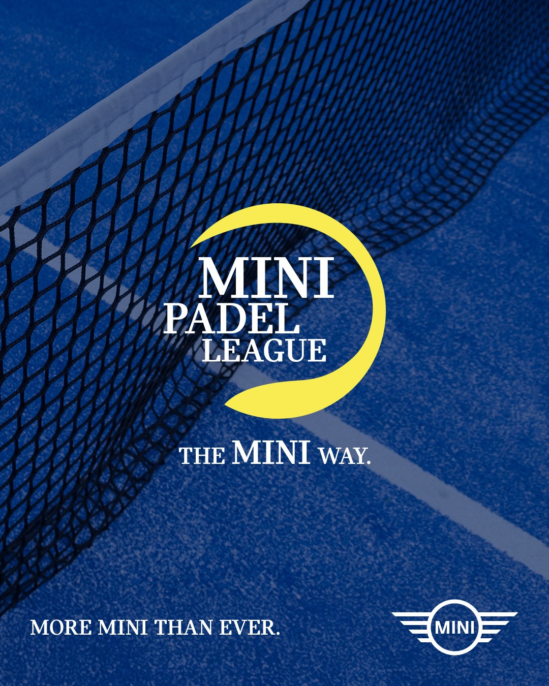 THE MINI WAY. IL MONDO PADEL.